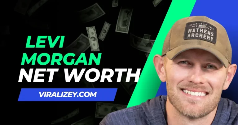 Levi Morgan Net Worth 2024