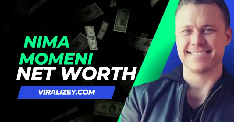 Nima Momeni Net Worth 2024