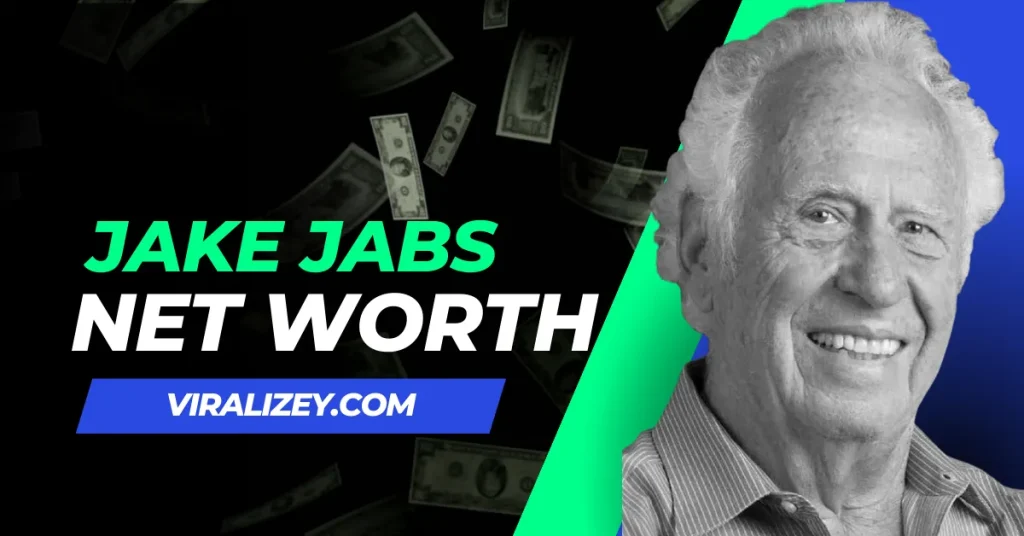 Jake Jabs Net Worth 2024