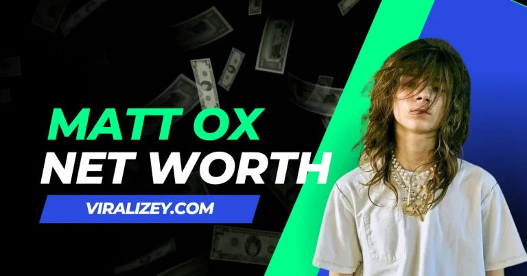 Matt Ox Net Worth 2024