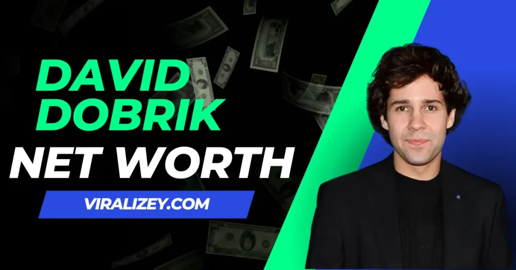 david dobrik net worth 2024